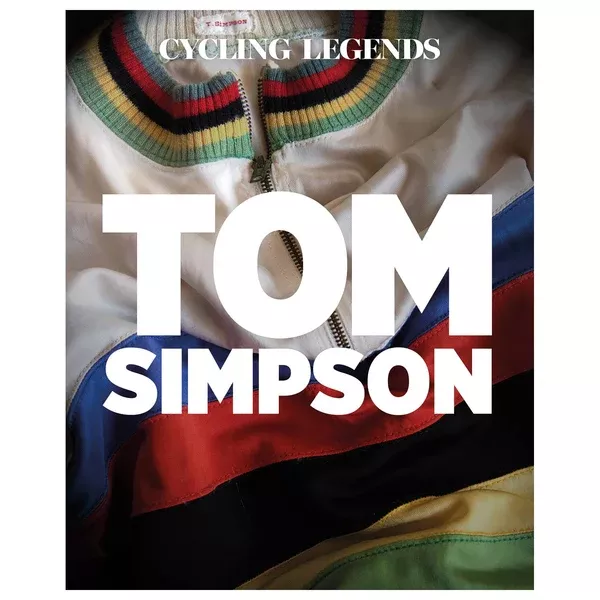 Tom Simpson Book - Cycling Legends #01